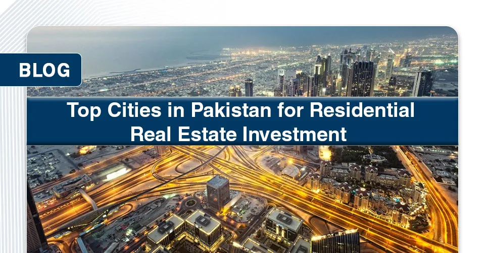 Top Cities for First-Time Home Buyers in Pakistan 