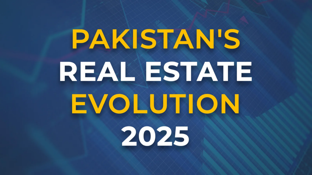The Future of Real Estate in Pakistan 2025